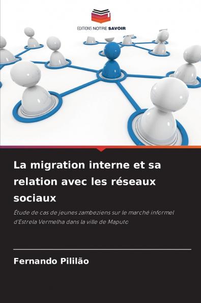 La migration interne et sa relation avec les réseaux sociaux