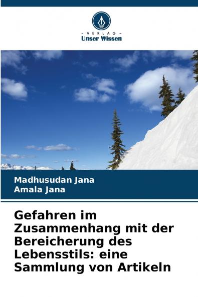 Gefahren im Zusammenhang mit der Bereicherung des Lebensstils