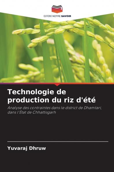 Technologie de production du riz d'été