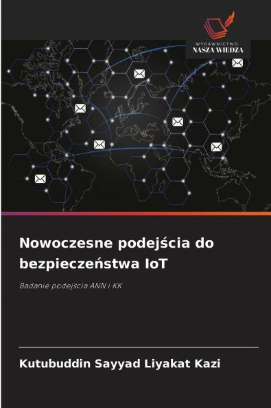 Nowoczesne podejścia do bezpieczeństwa IoT