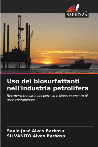 Uso dei biosurfattanti nell'industria petrolifera