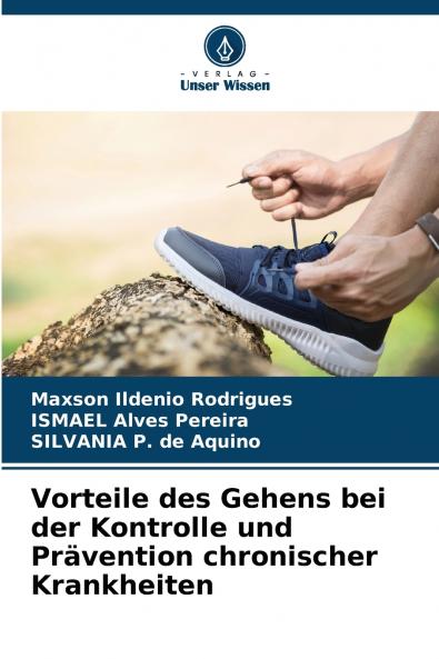 Vorteile des Gehens bei der Kontrolle und Prävention chronischer Krankheiten