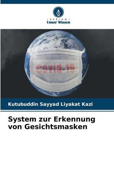 System zur Erkennung von Gesichtsmasken
