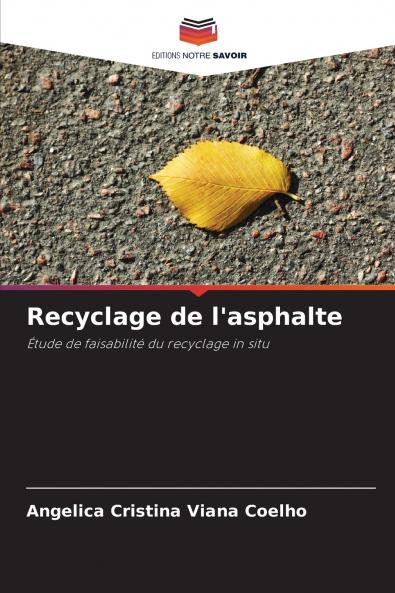 Recyclage de l'asphalte