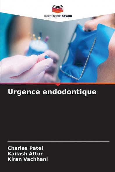 Urgence endodontique