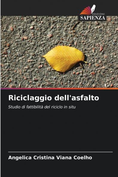 Riciclaggio dell'asfalto