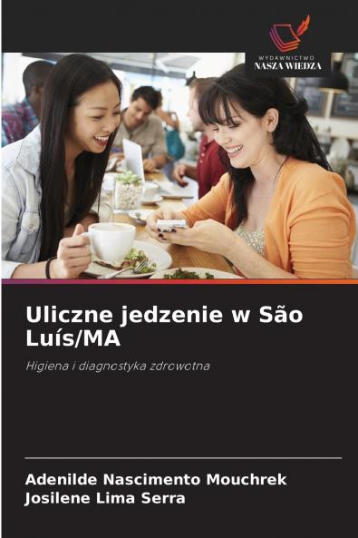 Uliczne jedzenie w São Luís/MA