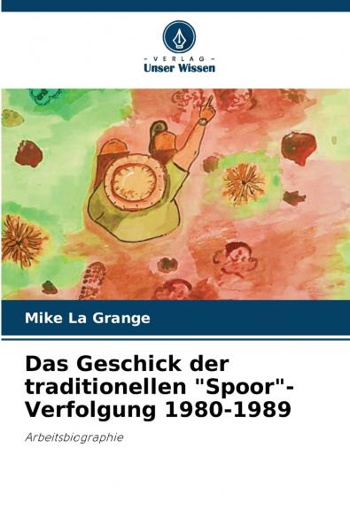Das Geschick der traditionellen Spoor-Verfolgung 1980-1989