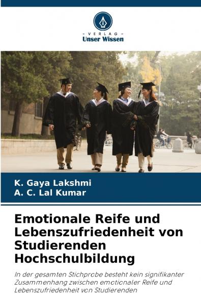 Emotionale Reife und Lebenszufriedenheit von Studierenden Hochschulbildung