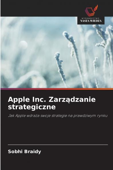 Apple Inc. Zarządzanie strategiczne
