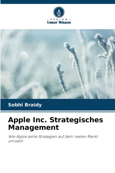 Apple Inc. Strategisches Management