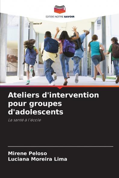 Ateliers d'intervention pour groupes d'adolescents