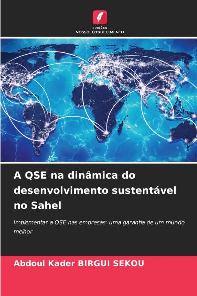 A QSE na dinâmica do desenvolvimento sustentável no Sahel