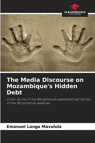 The Media Discourse on Mozambique's Hidden Debt
