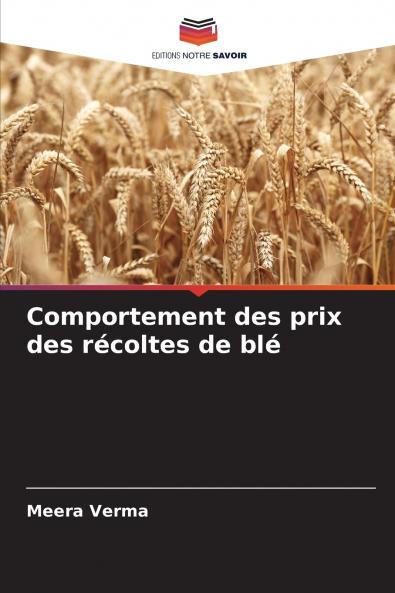 Comportement des prix des récoltes de blé