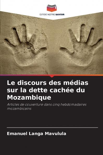 Le discours des médias sur la dette cachée du Mozambique