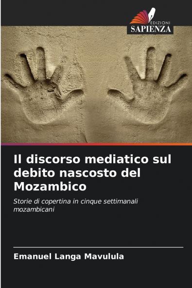 Il discorso mediatico sul debito nascosto del Mozambico