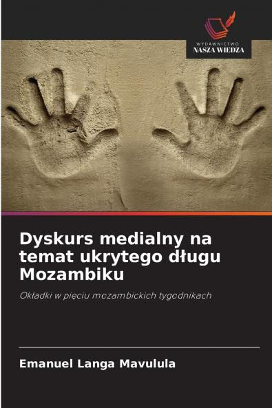 Dyskurs medialny na temat ukrytego długu Mozambiku