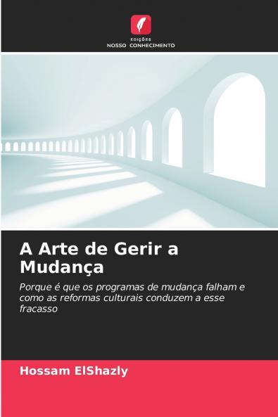 A Arte de Gerir a Mudança
