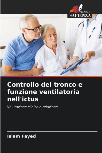 Controllo del tronco e funzione ventilatoria nell'ictus