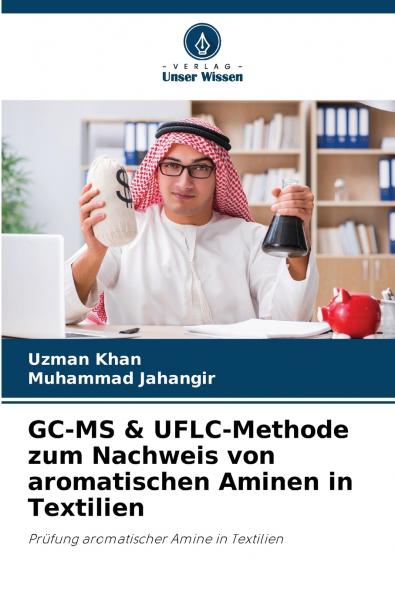 GC-MS & UFLC-Methode zum Nachweis von aromatischen Aminen in Textilien