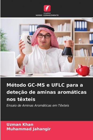 Método GC-MS e UFLC para a deteção de aminas aromáticas nos têxteis