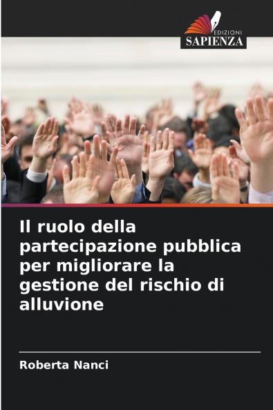 Il ruolo della partecipazione pubblica per migliorare la gestione del rischio di alluvione
