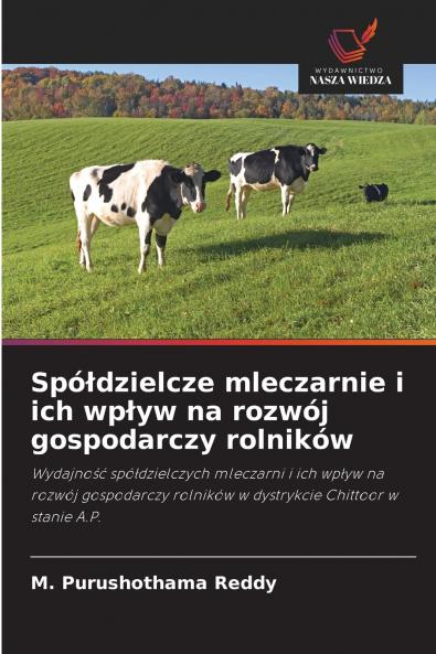 Spółdzielcze mleczarnie i ich wpływ na rozwój gospodarczy rolników
