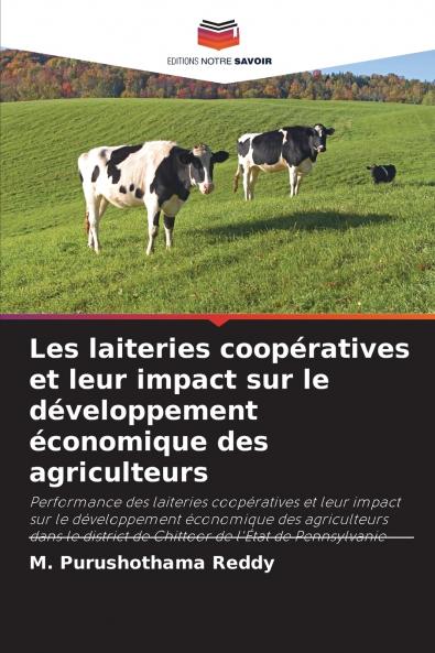 Les laiteries coopératives et leur impact sur le développement économique des agriculteurs