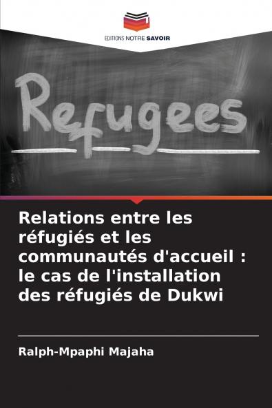 Relations entre les réfugiés et les communautés d'accueil