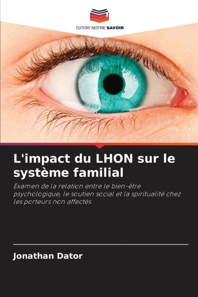 L'impact du LHON sur le système familial