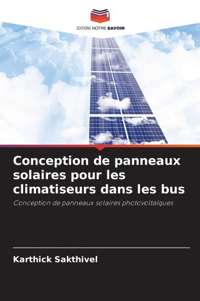 Conception de panneaux solaires pour les climatiseurs dans les bus
