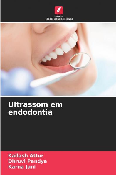 Ultrassom em endodontia