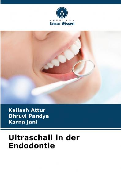 Ultraschall in der Endodontie