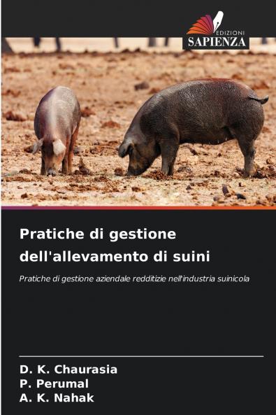 Pratiche di gestione dell'allevamento di suini
