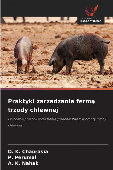 Praktyki zarządzania fermą trzody chlewnej