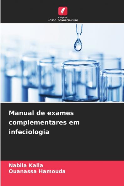 Manual de exames complementares em infeciologia