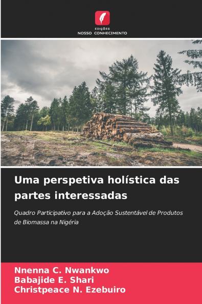 Uma perspetiva holística das partes interessadas