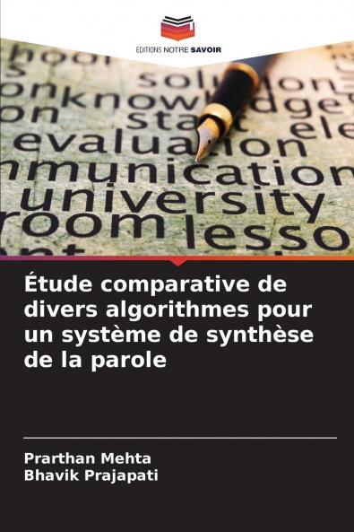 Étude comparative de divers algorithmes pour un système de synthèse de la parole