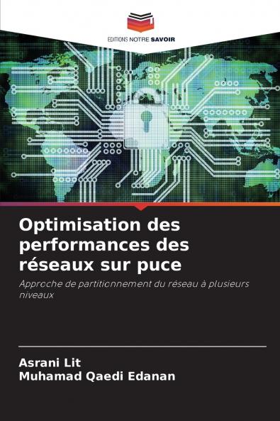 Optimisation des performances des réseaux sur puce