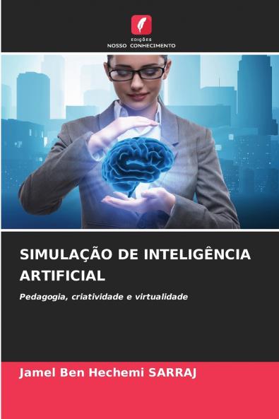 SIMULAÇÃO DE INTELIGÊNCIA ARTIFICIAL