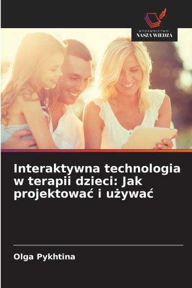 Interaktywna technologia w terapii dzieci