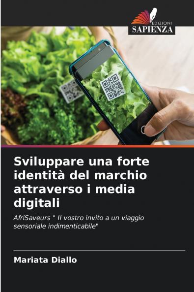 Sviluppare una forte identità del marchio attraverso i media digitali