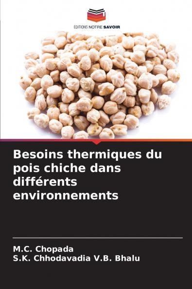 Besoins thermiques du pois chiche dans différents environnements