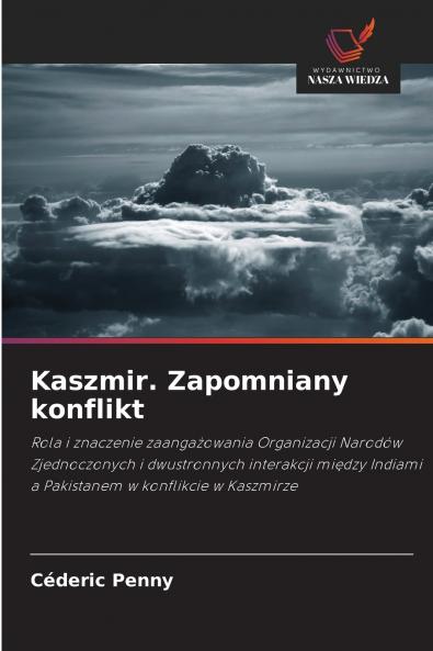 Kaszmir. Zapomniany konflikt