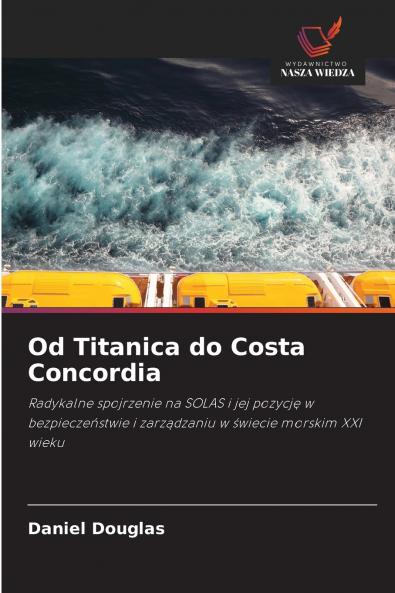 Od Titanica do Costa Concordia