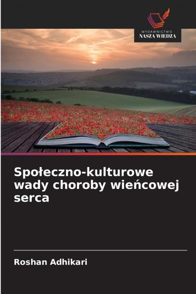 Społeczno-kulturowe wady choroby wieńcowej serca