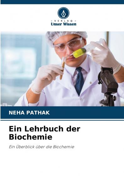 Ein Lehrbuch der Biochemie
