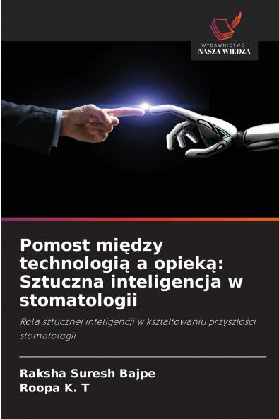 Pomost między technologią a opieką