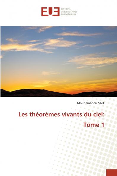Les théorèmes vivants du ciel